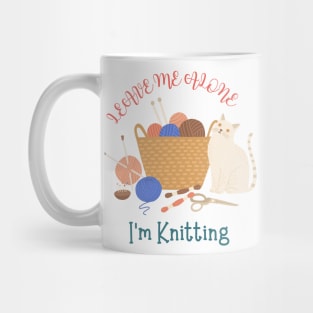 Leave Me Alone I'm Knitting Cute Funny Cat Mug